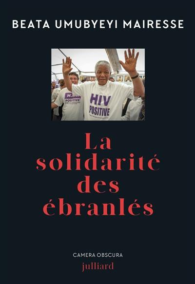 La solidarité des ébranlés