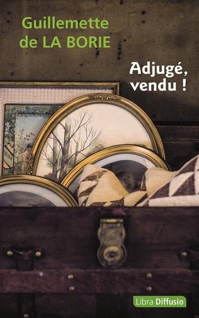 Adjugé, vendu !