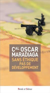 Sans éthique pas de développement
