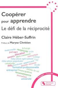Coopérer pour apprendre : le défi de la réciprocité