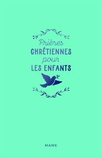 Prières chrétiennes pour les enfants