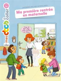 Ma première rentrée en maternelle : autocollants