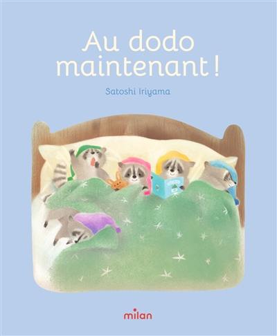 Au dodo maintenant !