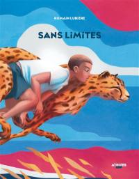 Sans limites Sans limites