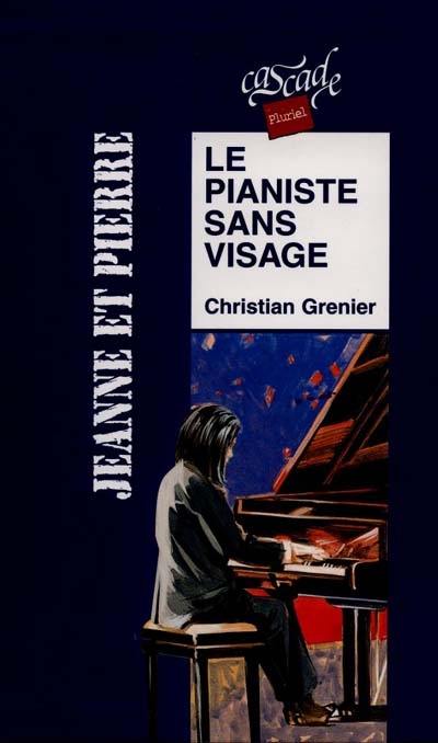 Le pianiste sans visage