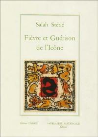 Fièvre et guérison de l'icône