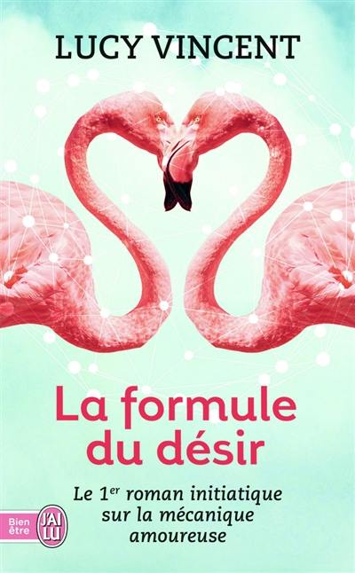 La formule du désir