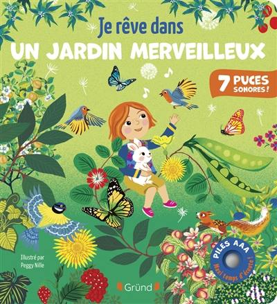 Je rêve dans un jardin merveilleux