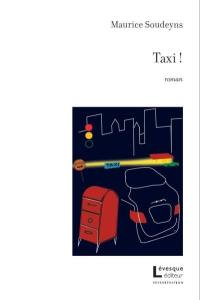 Taxi ! Taxi !