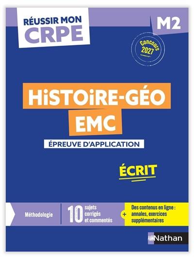 Sujets corrigés histoire, géo, EMC : épreuve d'application, écrit M2 : concours 2027
