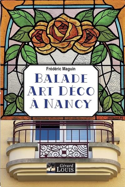 Balade Art déco à Nancy