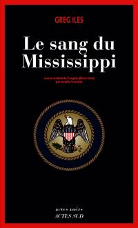Le sang du Mississippi Le sang du Mississippi