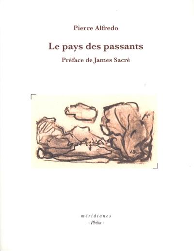 Le pays des passants