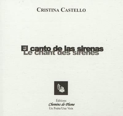 El canto de las sirenas. Le chant des sirènes El canto de las sirenas. Le chant des sirènes