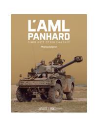 L'AML Panhard : simplicité et polyvalence