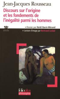 Discours sur l'origine des fondements de l'inégalité parmi les hommes
