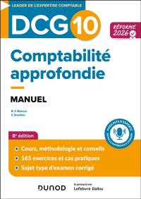 DCG 10, comptabilité approfondie : manuel : réforme 2026