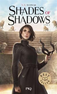 Shades of magic. Vol. 2. Shades of shadows Shades of magic. Vol. 2. Shades of shadows