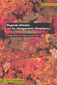 Regards africains sur les changements climatiques