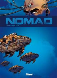 Nomad. Vol. 1. Mémoire vive