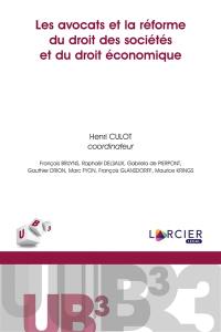 Les avocats et la réforme du droit des sociétés et du droit économique