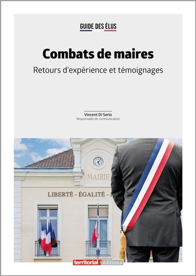 Combats de maires : retours d'expérience et témoignages