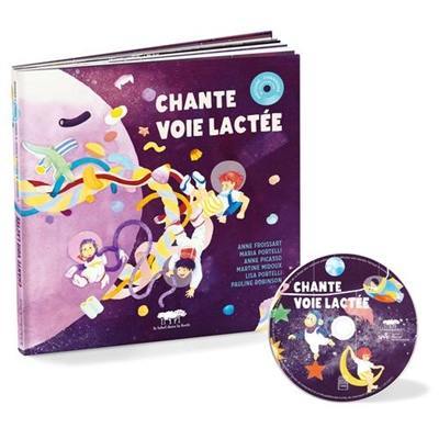 Chante Voie lactée
