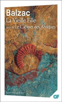 La vieille fille. Le cabinet des antiques
