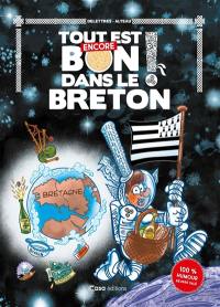 Tout est encore bon dans le Breton !