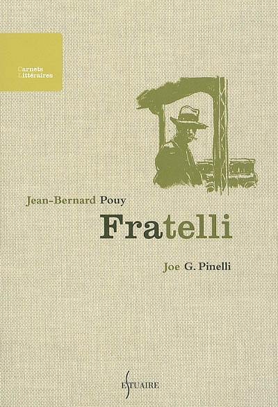 Fratelli Fratelli