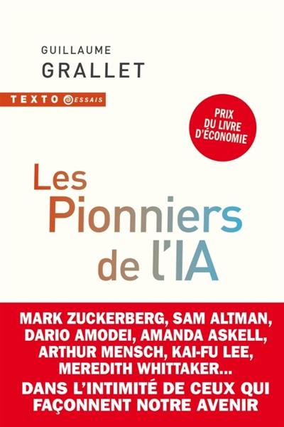 Les pionniers de l'IA : dans l'intimité de ceux qui façonnent notre avenir