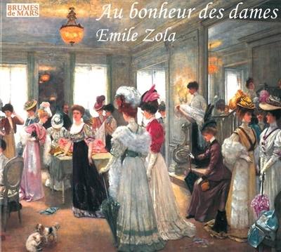 Au bonheur des dames Au bonheur des dames