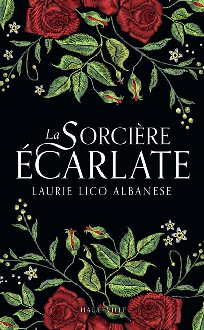 La sorcière écarlate La sorcière écarlate