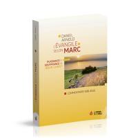 L'évangile selon Marc : puissance et souffrance de Jésus-Christ : commentaire biblique L'évangile selon Marc : puissance et souffrance de Jésus-Christ : commentaire biblique