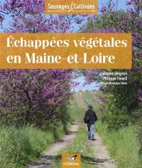 Echappées végétales en Maine-et-Loire