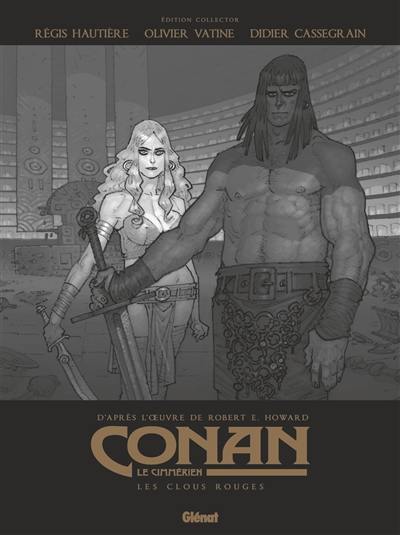 Conan le Cimmérien. Les clous rouges
