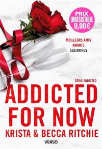 Addicted. Vol. 3. Addicted for now