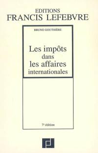Les impôts dans les affaires internationales : trente études pratiques
