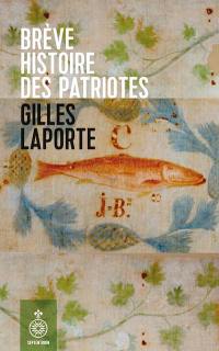 Brève histoire des Patriotes