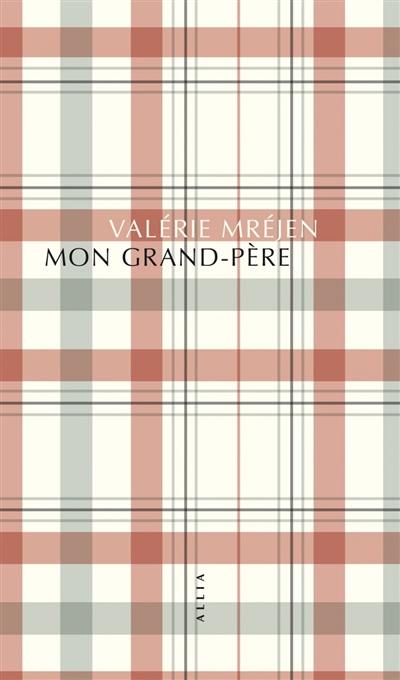 Mon grand-père Mon grand-père
