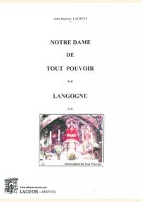 Couronnement de Notre Dame de Tout Pouvoir à Langogne
