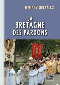 La Bretagne des pardons