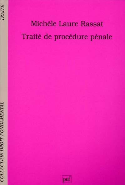 Traité de procédure pénale