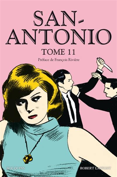 San-Antonio. Vol. 11 San-Antonio. Vol. 11