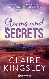 Les frères Haven. Vol. 2. Storms and secrets