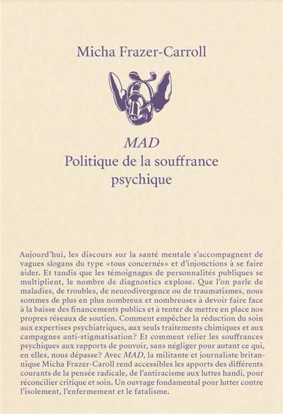 Mad : politique de la souffrance psychique