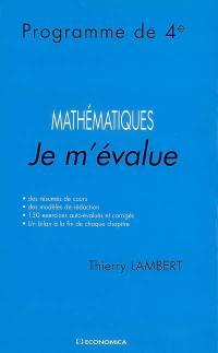 Mathématiques : je m'évalue : programme de 4e
