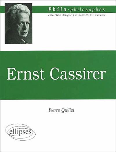 Ernst Cassirer Ernst Cassirer