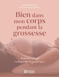 Bien dans mon corps pendant la grossesse