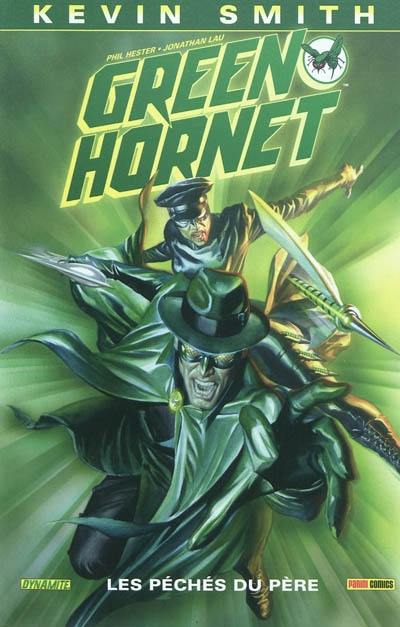 Green Hornet. Vol. 1. Les péchés du père Green Hornet. Vol. 1. Les péchés du père